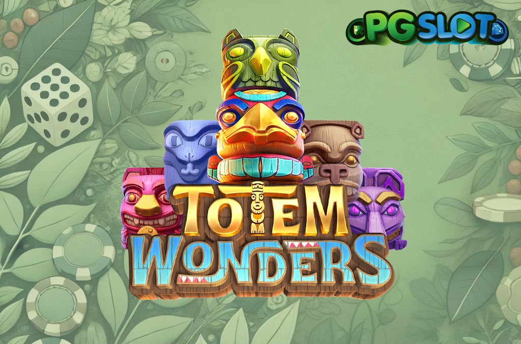 ทดลองเล่น Totem Wonders