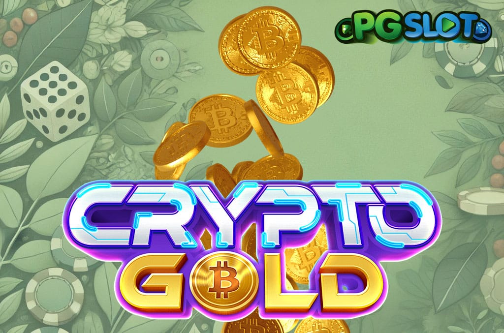 ทดลองเล่น Crypto Gold