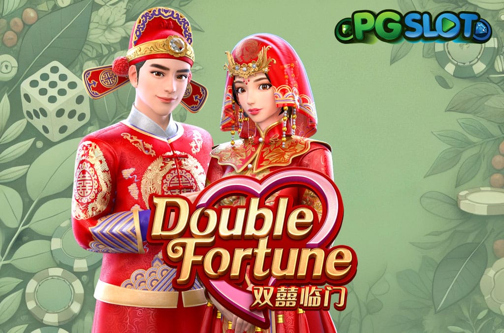 ทดลองเล่น Double Fortune